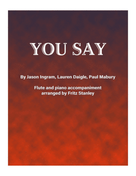 You Say (arr. Fritz Stanley)