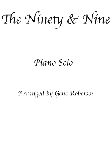 The Ninety and Nine Piano Solo (arr. Gene Roberson)