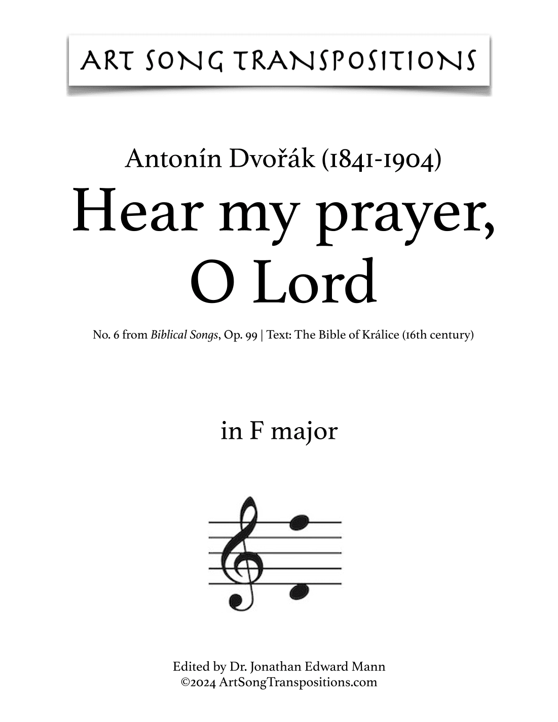DVORÁK: Hear my prayer, O Lord, Op. 99 no. 6 (transposed to F major) (arr. ArtSongTranspositions.com)