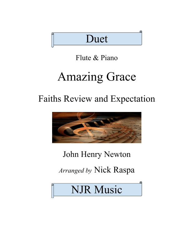 Amazing Grace - Flute & Piano (arr. Nick Raspa)