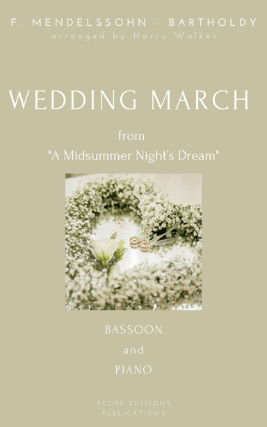 Wedding March (for Bassoon and Piano) (arr. Harry Walker)