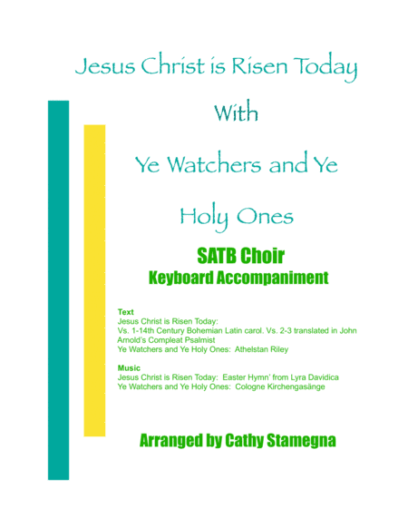 Jesus Christ is Risen Today with Ye Watchers and Ye Holy Ones (SATB, Acc., Opt. Tpt. or C Instr.) (arr. Cathy Stamegna)