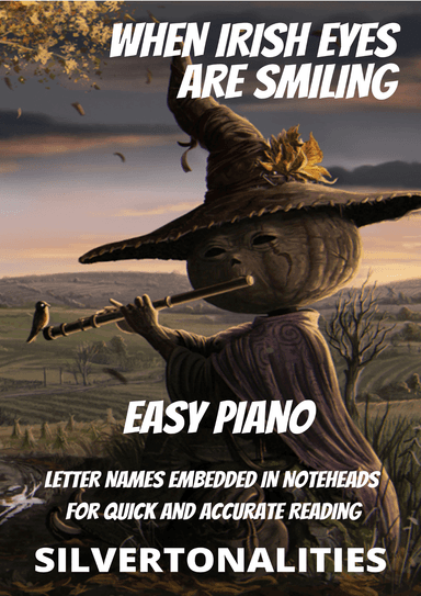 When Irish Eyes Are Smiling for Easy Piano (arr. SilverTonalities)
