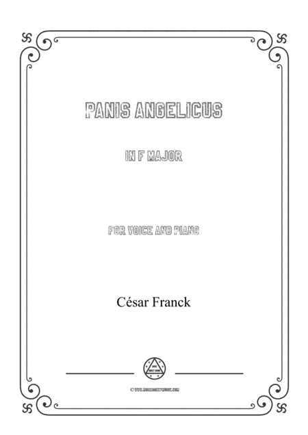 Franck-Panis angelicus in F Major,for voice and piano (arr. MSM)