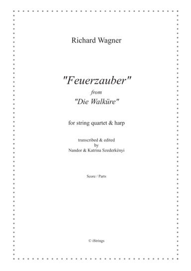 "Feuerzauber" from "Die Walküre" (arr. Nandor & Katrina Szederkenyi)