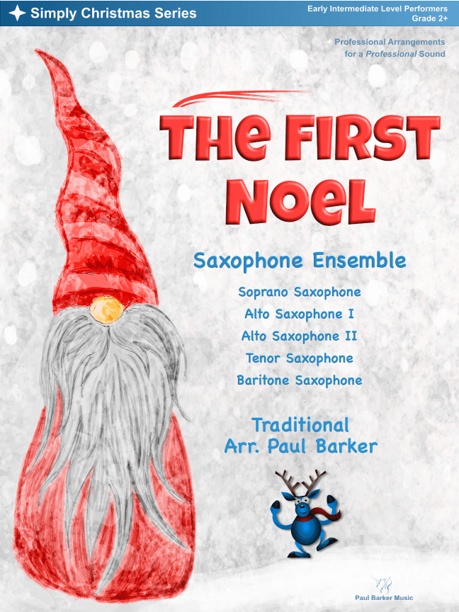 The First Noel (Saxophone Ensemble) (arr. Paul Barker)