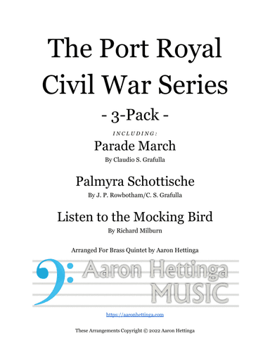The Port Royal Civil War Series - 3-Pack of Brass Quintets (arr. Aaron Hettinga)
