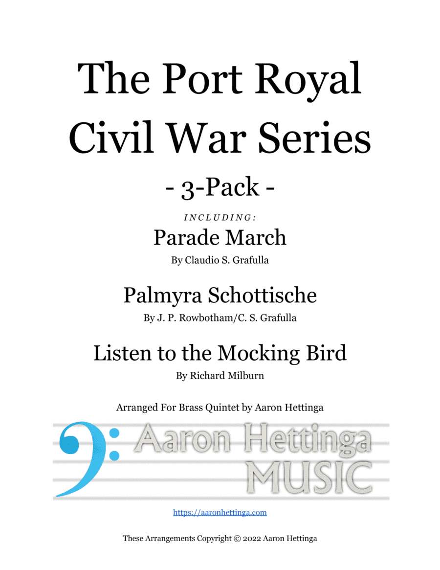 The Port Royal Civil War Series - 3-Pack of Brass Quintets (arr. Aaron Hettinga)