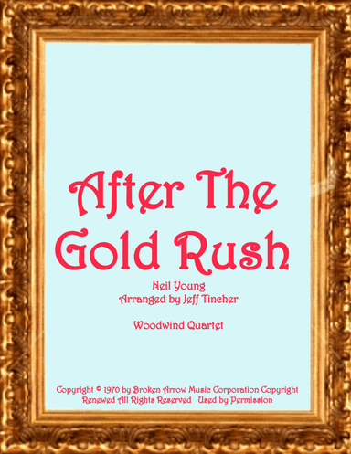 After The Gold Rush (arr. Jeff Tincher)