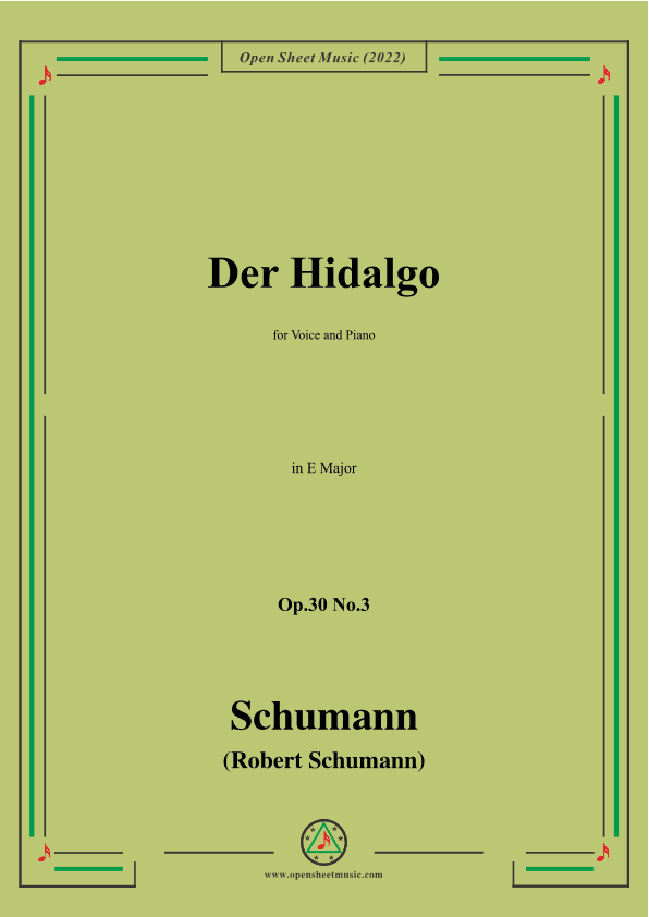Schumann-Der Hidalgo,Op.30 No.3, in E Major (arr. OSM Press)