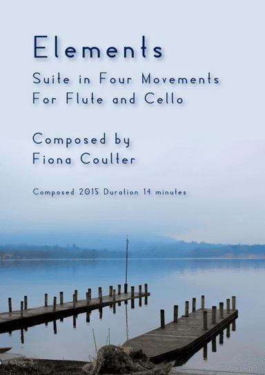 Elements: Suite for Flute and Cello