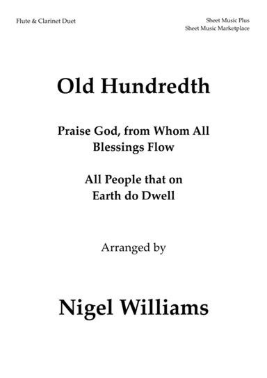 Old Hundredth, Duet for Flute and Clarinet (arr. Nigel Williams)