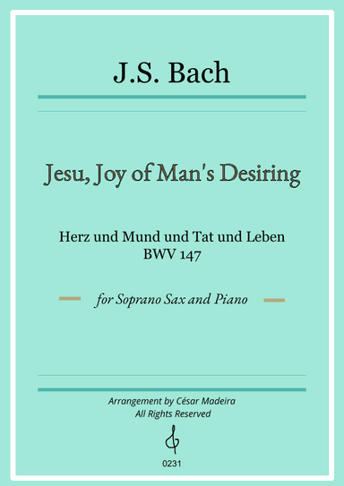 Jesu, Joy of Man's Desiring - Soprano Sax and Piano (Full Score and Parts) (arr. César Madeira)