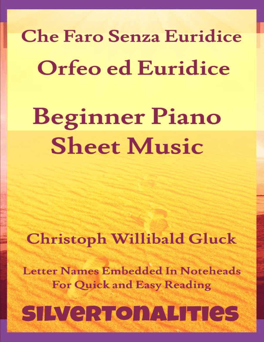 Che Faro Senza Euridice Beginner Piano Sheet Music (arr. SilverTonalities)