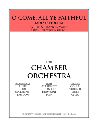 O Come, All Ye Faithful - Chamber Orchestra (arr. John Groves)