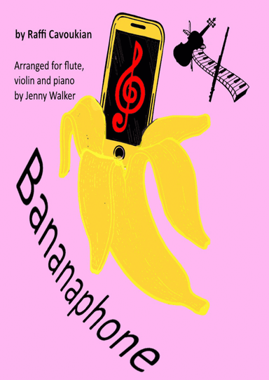 Banana Phone (arr. Jenny Walker)