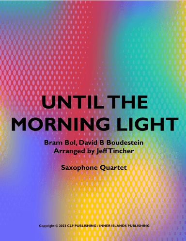 Until The Morning Light (arr. Jeff Tincher)