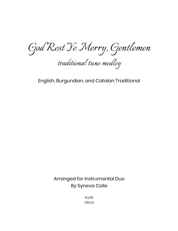 God Rest Ye Merry Gentlemen Medley (arr. Syneva Colle)