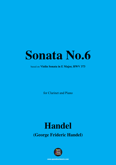 Handel-Sonata No.6,for Clarinet and Piano (arr. OSM Press)