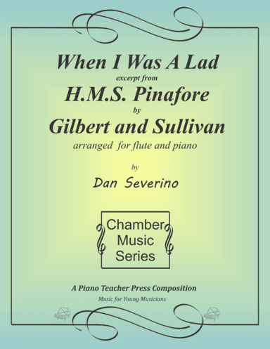 When I was a Lad (arr. Dan Severino)