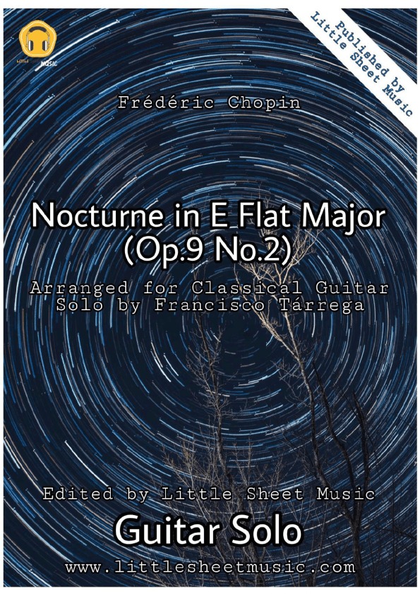 Nocturne in E Flat Major (Op. 9 No. 2) (arr. Francisco Tárrega)