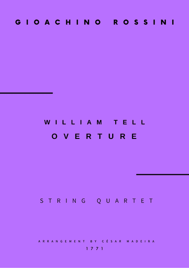 William Tell Overture - String Quartet (Full Score) - Score Only (arr. César Madeira)
