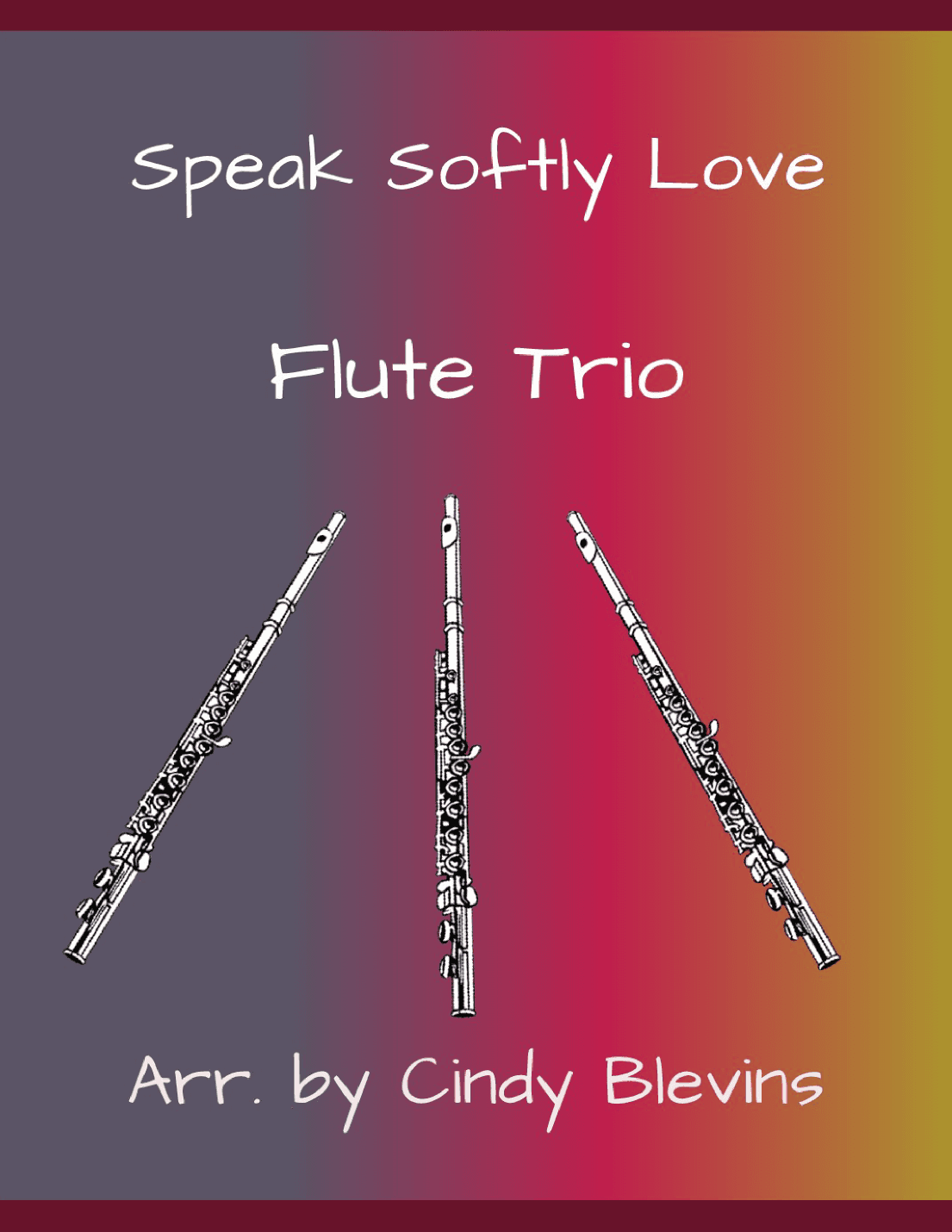 Speak Softly Love (arr. Cindy Blevins)
