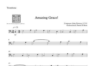 Amazing Grace How Sweet the sound - Easy Trombone (arr. Daniel H Rosa)