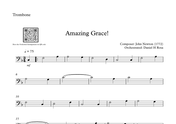 Amazing Grace How Sweet the sound - Easy Trombone (arr. Daniel H Rosa)