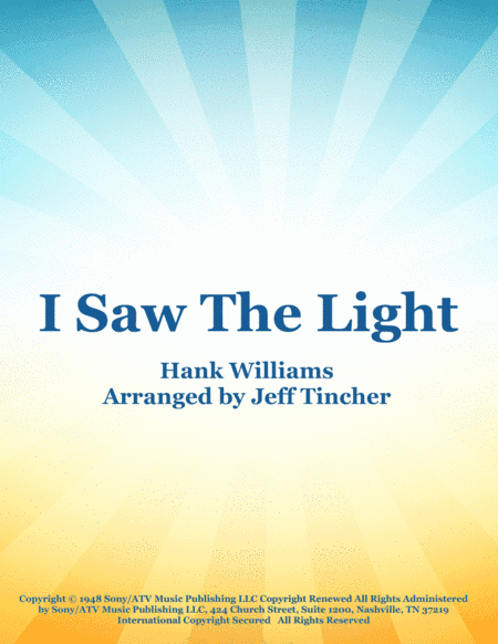 I Saw The Light (arr. Jeff Tincher)