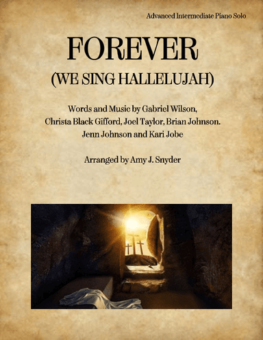 Forever (we Sing Hallelujah) (arr. Amy J. Snyder)