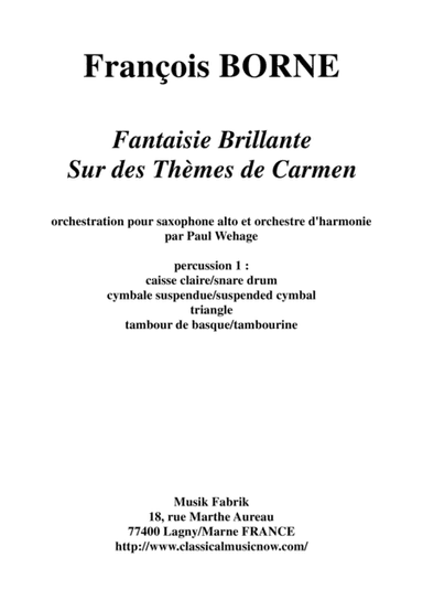 Fantaisie Brillante sur des Thèmes de Carmen for alto saxophone and concert band, percussion 1 part (arr. Paul Wehage)