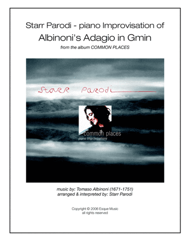 Starr Parodi - piano Improvisation of Albinoni's Adagio in Gmin (arr. Starr Parodi)