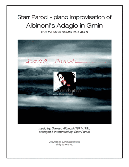 Starr Parodi - piano Improvisation of Albinoni's Adagio in Gmin (arr. Starr Parodi)
