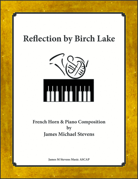 Reflection at Birch Lake - French Horn & Piano