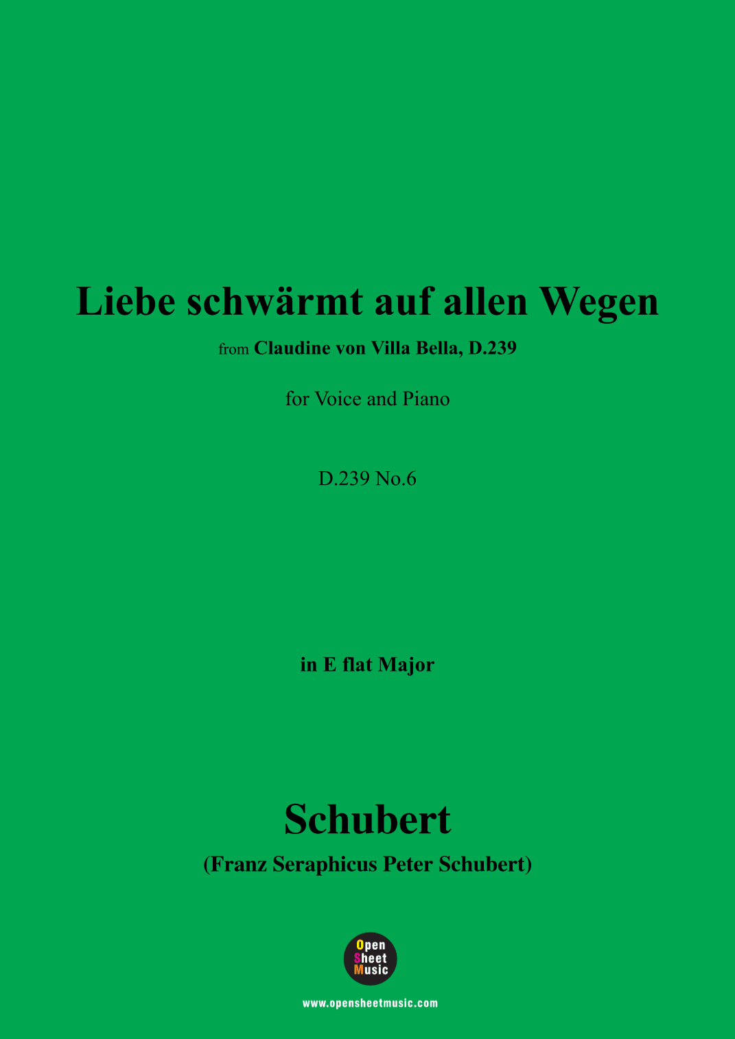 Schubert-Liebe schwärmt auf allen Wegen,in E flat Major,for Voice&Piano (arr. MSM)