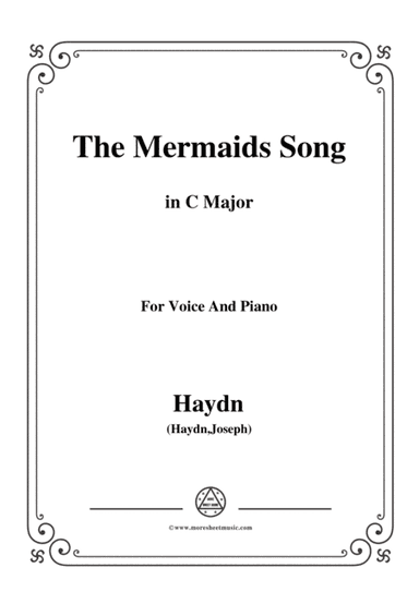 Haydn-The Mermaids Song in C Major, for Voice and Piano (arr. MSM)
