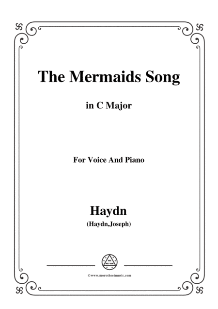 Haydn-The Mermaids Song in C Major, for Voice and Piano (arr. MSM)