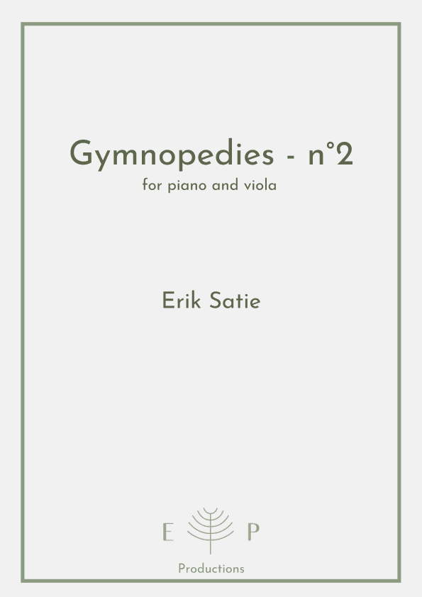 Gymnopedie - n°2 for viola and piano (arr. Erisla Pastore)