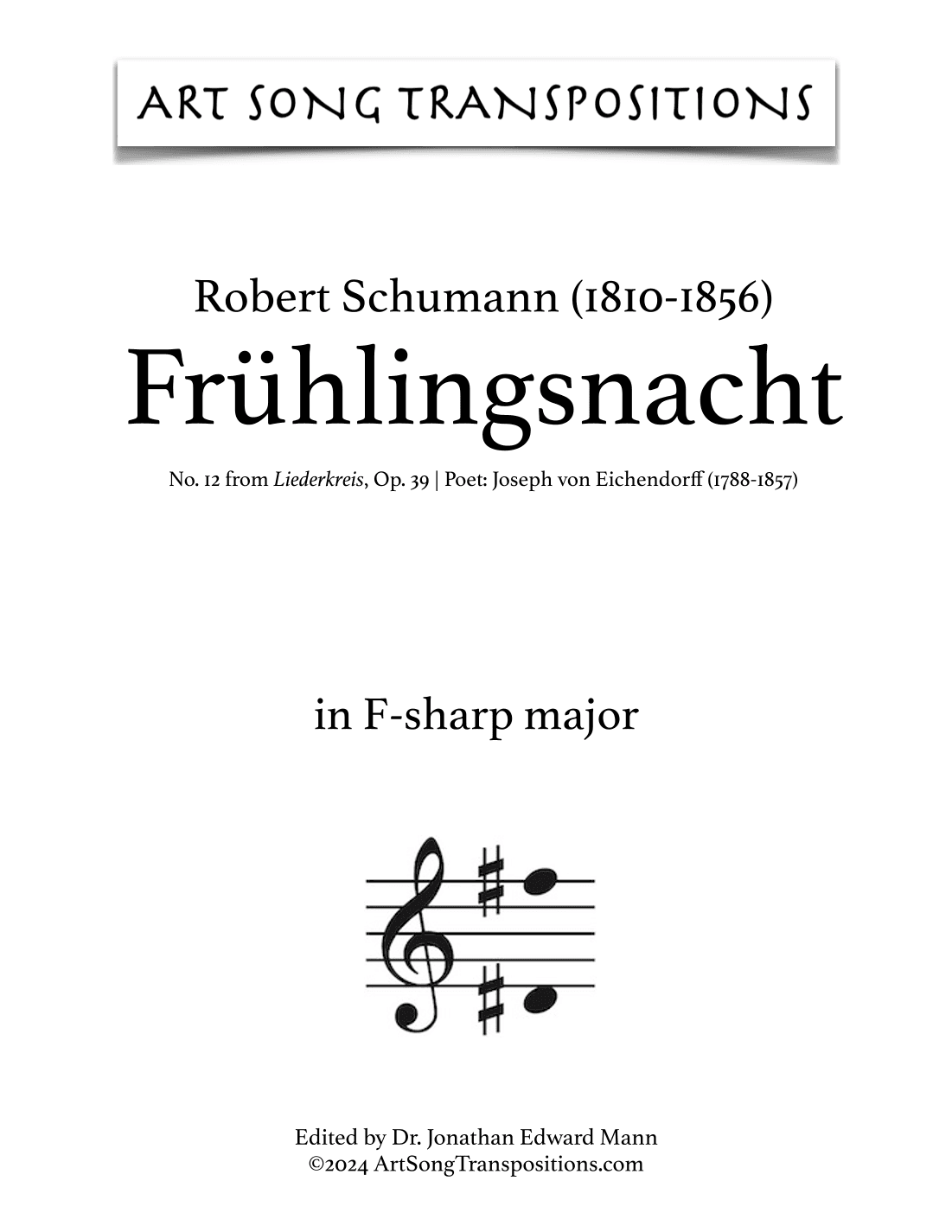 SCHUMANN: Frühlingsnacht, Op. 39 no. 12 (transposed to F-sharp major) (arr. ArtSongTranspositions.com)