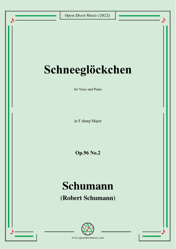 Schumann-Schneeglockchen,Op.96 No.2,in F sharp Major (arr. OSM Press)