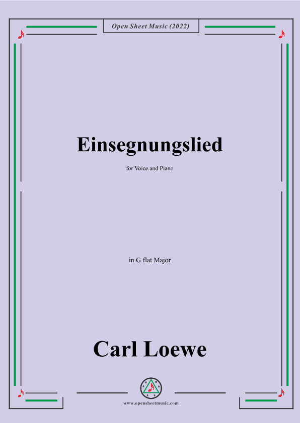 Loewe-Einsegnungslied,in G flat Major,for Voice and Piano (arr. OSM Press)