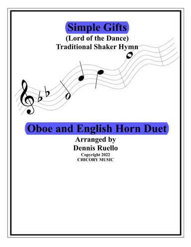 Simple Gifts (Lord of the Dance) - Oboe and English Horn  Duet - Intermediate Level (arr. Dennis Ruello)