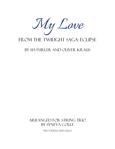 My Love (arr. Syneva Colle)
