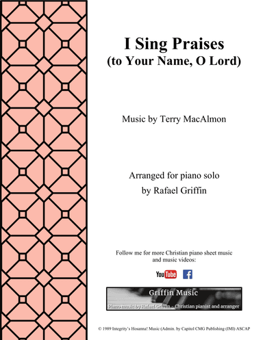 I Sing Praises (to Your Name, O Lord) (arr. Rafael Griffin)