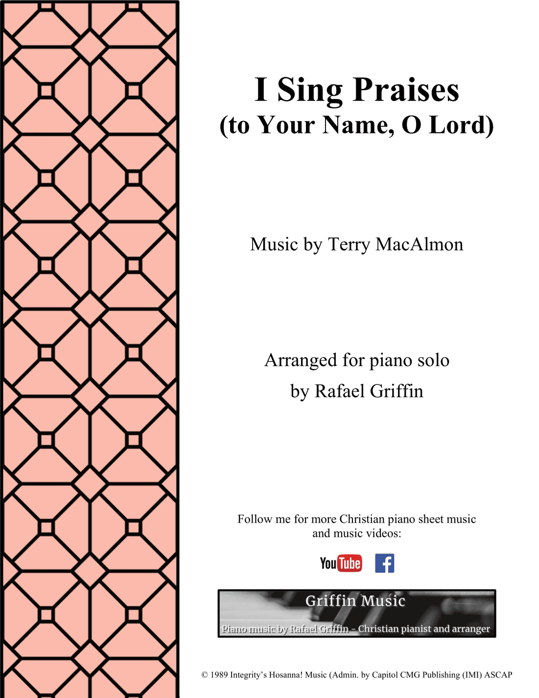 I Sing Praises (to Your Name, O Lord) (arr. Rafael Griffin)