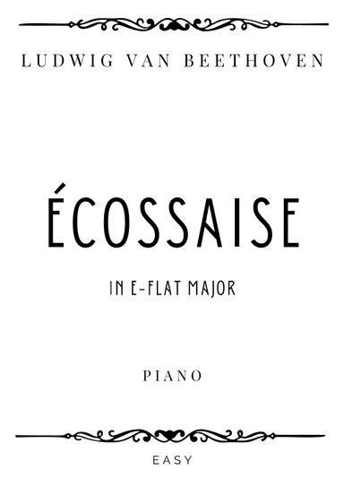 Beethoven - Ecossaise in E-Flat Major (WoO 86) - Easy (arr. Piacere Music Sheets)