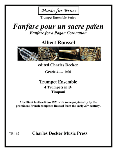 Fanfare pour un sacre paien (Fanfare for a Pagan Coronation) for Trumpet Ensemble (arr. Charles Decker)