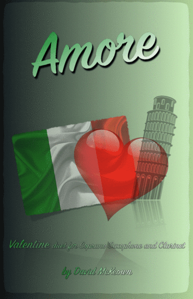 Amore, (Italian for Love), Soprano Saxophone and Clarinet Duet