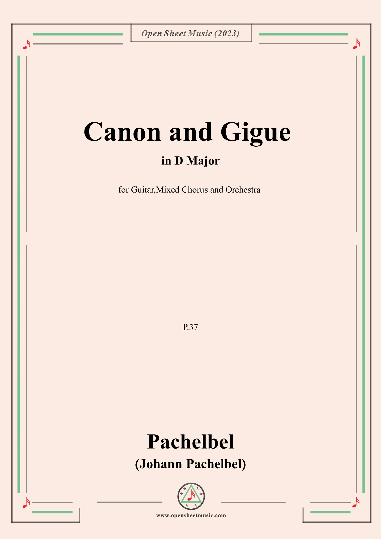 Pachelbel-Canon and Gigue,in D Major,P.37 (arr. OSM Press)